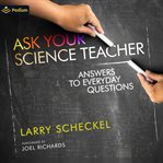 Ask Your Science Teacher cover image cdn