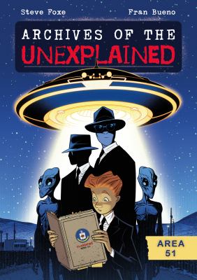 Archives of the unexplained. 1, Area 51  cover image cdn