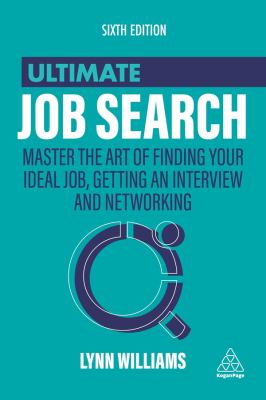 Ultimate job search : master the art of finding your ideal job, getting an interview and networking  cover image cdn
