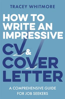How to write an impressive CV & cover letter : a comprehensive guide for jobseekers  cover image cdn
