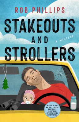 Stakeouts and Strollers cover image cdn