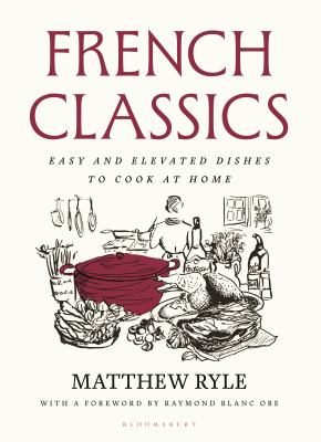 French classics : easy and elevated dishes to cook at home  cover image cdn
