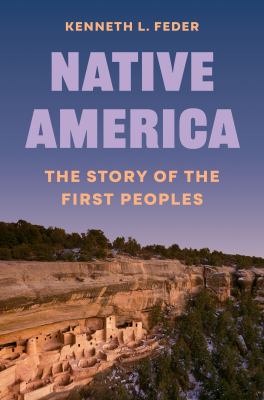 Native America : the story of the first peoples  cover image cdn