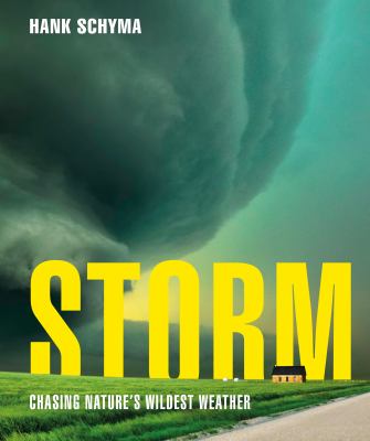 Storm : chasing nature's wildest weather  cover image cdn
