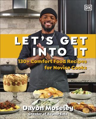 Let's get into it : 130+ comfort food recipes for novice cooks  cover image cdn