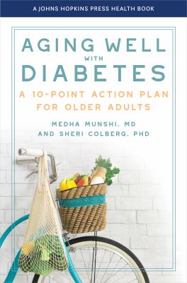 Aging well with diabetes : a 10-point action plan for older adults  cover image cdn