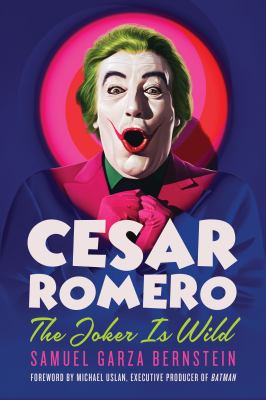 Cesar Romero : the Joker is wild  cover image cdn