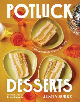 Potluck desserts : joyful recipes to share with pride  cover image cdn