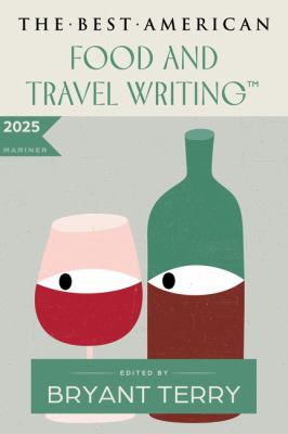 The best American food and travel writing 2025  cover image cdn