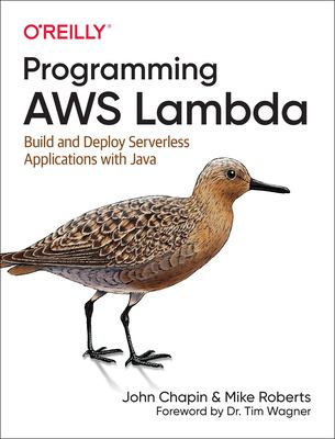 Programming AWS Lambda : build and deploy serverless applications with Java  cover image cdn