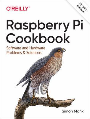 Raspberry Pi cookbook : software and hardware problems and solutions  cover image cdn