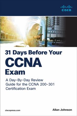 31 days before your CCNA exam : a day-by-day review guide for the CCNA 200-301 certification exam  cover image cdn