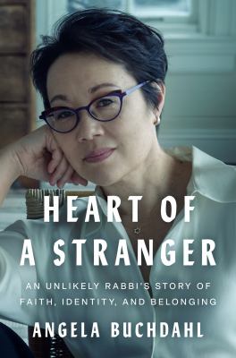 Heart of a stranger : an unlikely rabbi's story of faith, identity, and belonging  cover image cdn