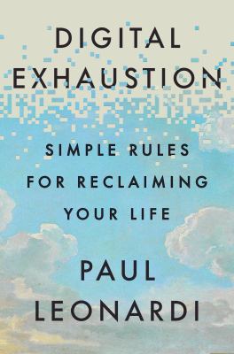 Digital exhaustion : simple rules for reclaiming your life  cover image cdn