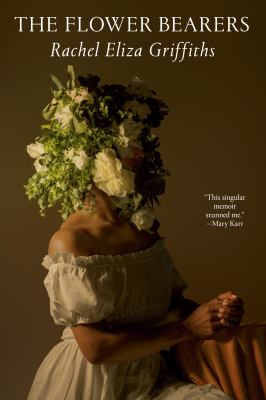 The Flower Bearers : A Memoir cover image cdn