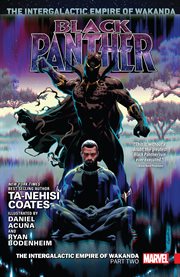 Black Panther. Volume 4, Part 2. The Intergalactic Empire of Wakanda cover image cdn