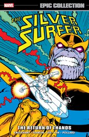 The Silver Surfer Epic Collection. The Return of Thanos cover image cdn