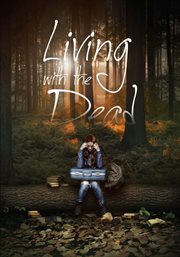 Living With the Dead: A Love Story : A Love Story cover image cdn