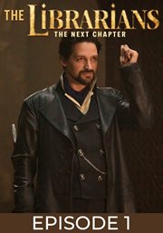 The Librarians: The Next Chapter - Season 1. Episode 1 : And the Deadly Drekavac cover image cdn