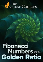 Fibonacci Numbers and the Golden Ratio : Fibonacci Numbers and the Golden Ratio cover image cdn