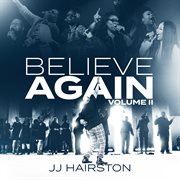 Believe Again Vol. Ii [Live] cover image cdn
