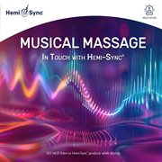 Musical Massage: Intouch With Hemi-Sync® cover image cdn