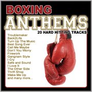 Boxing Anthems (20 Hard Hitting Anthems) cover image cdn