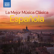 La Mejor Música Clásica Española cover image cdn