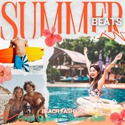 Summer Beats - Beach Fashion cover image cdn