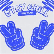 Stay Chill cover image cdn
