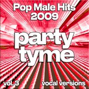 Pop Male Hits 2009, Vol. 3 cover image cdn