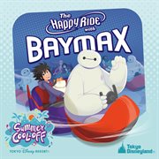 The Happy Ride With Baymax - Special Version cover image cdn