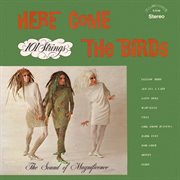 Here Come The Birds (Remaster From The Original Alshire Tapes) cover image cdn