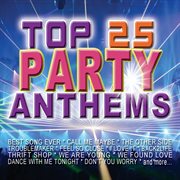 Top 25 Party Anthems cover image cdn