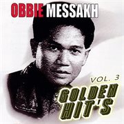 Golden Hits Obbie Messakh, Vol. 3 cover image cdn