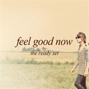 Feel Good Now cover image cdn