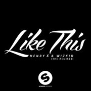 Like This (The Remixes) cover image cdn