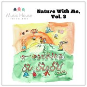 Nature With Me, Vol. 2 cover image cdn