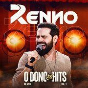 O Dono Dos Hits - Vol.1 (Ao Vivo) cover image cdn
