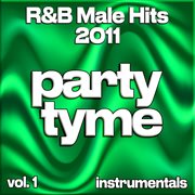 R&B Male Hits 2011, Vol. 1 cover image cdn