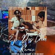 Ep Dos Crias (Remix) cover image cdn
