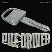 Pile Driver cover image cdn