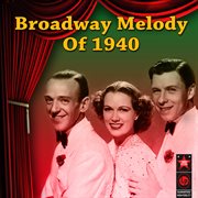 Broadway Melody Of 1940 (Original Motion Picture Soundtrack) cover image cdn