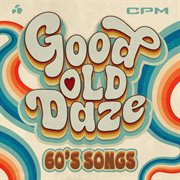 Good Old Daze - 60S Songs cover image cdn