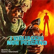 I Vigliacchi Non Pregano [Original Soundtrack] cover image cdn
