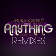 Anything (Remixes) cover image cdn