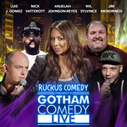 Ruckus Comedy Presents: Gotham Comedy Live, Vol. 34 cover image cdn