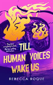 Till Human Voices Wake Us cover image cdn