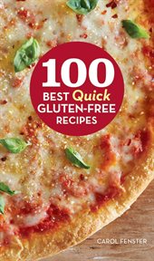 100 Best Quick Gluten-Free Recipes cover image cdn