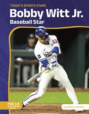 Bobby Witt Jr. : Baseball Star cover image cdn